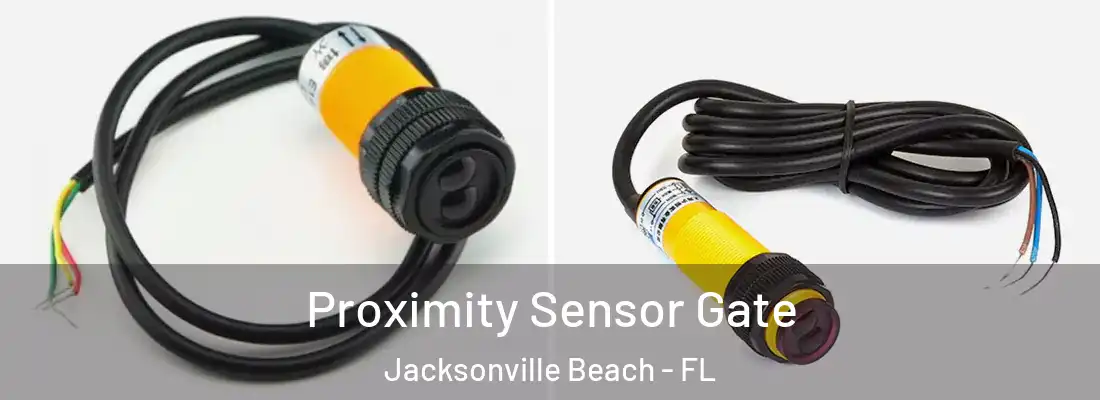 Proximity Sensor Gate Jacksonville Beach - FL
